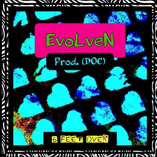 EvoL reveN (Prod. Doc)