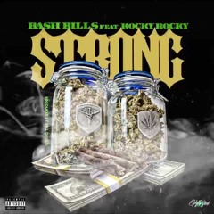 STRONG By Bash Bills feat Kocky Rocky prod by Tall Genius