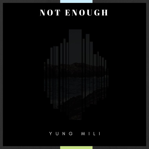 Not Enough