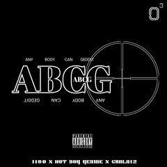 ABCG (Skrilla G-Mix) - 1100 x Hot Boy Yerme x Guala12
