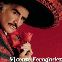 Vicente Fernandez - Para Siempre (Kevin Pisy Mashup)