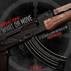 What Da Move (feat. CTezzy, Str8 Gutta & Li TB) (Alley Boy Diss)