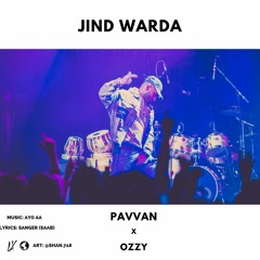 Jind warda - Pavvan (Prod. AA Beatzz)