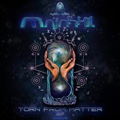 "Torn From Matter EP" preview! OUT NOW!!!
