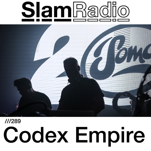 #SlamRadio - 289 - Codex Empire