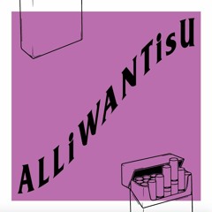 ALLIWANTISU (prod. milton brows)