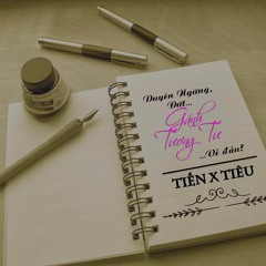 Gánh Tương Tư - Tiến x Tiêu