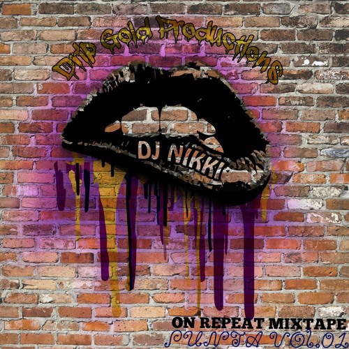 On Repeat MixTape PUNTA VOL.01