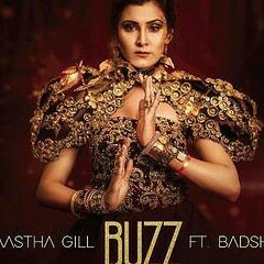 Aastha Gill - Buzz Feat Badshah | Priyank Sharma Offical Music Audio Badshah New Song 2018