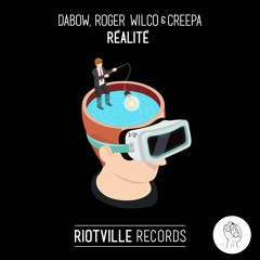 Dabow, Roger Wilco & Creepa - Réalité