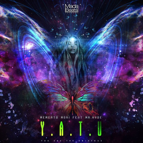 Memento Mori Feat Mr.Hyde- Y.A.T.U (Orginal Mix)OUT NOW!!!!