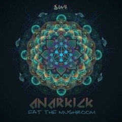 Premiere: Anarkick & Délos - Eat The Mushroom