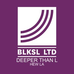 Deeper Than L - Hew La (Original Mix)