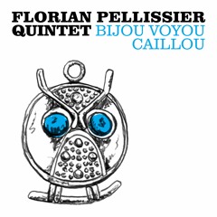 PREMIERE: Florian Pellissier Quintet - Jazz Carnival [Heavenly Sweetness]