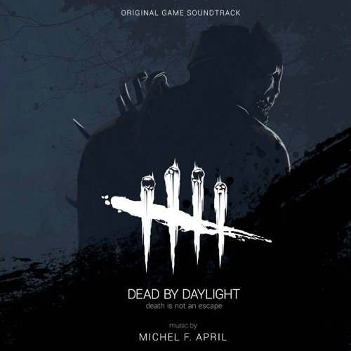 Dead By Daylight OST - 02 - Being Watched