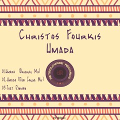 Christos Fourkis - Umada [Incl. : Original - Dub Conga- That Djembe] [RETRO082]