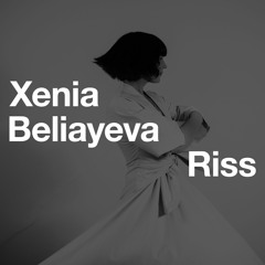 Xenia Beliayeva - Leise Schritte