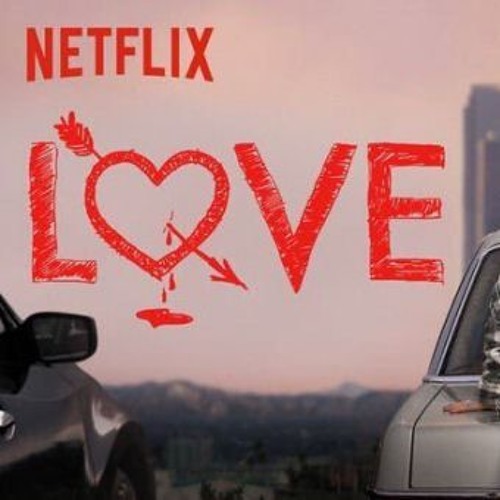 Love Netflix