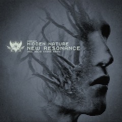 Hidden Nature - New Resonance (Solid Stone Remix) [Afterglow Records]