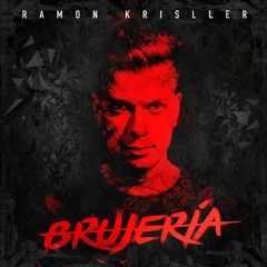 Ramon Krisller - Brujería (Original Mix) SC