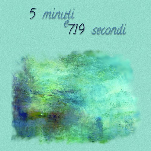 5 Minuti e 719 Secondi