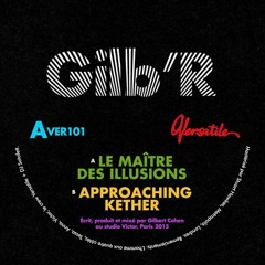 Gilb'R - Le Maitre Des Illusions (VER101)