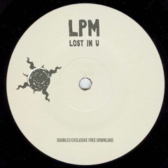 LPM - Lost In U [FREE DL]