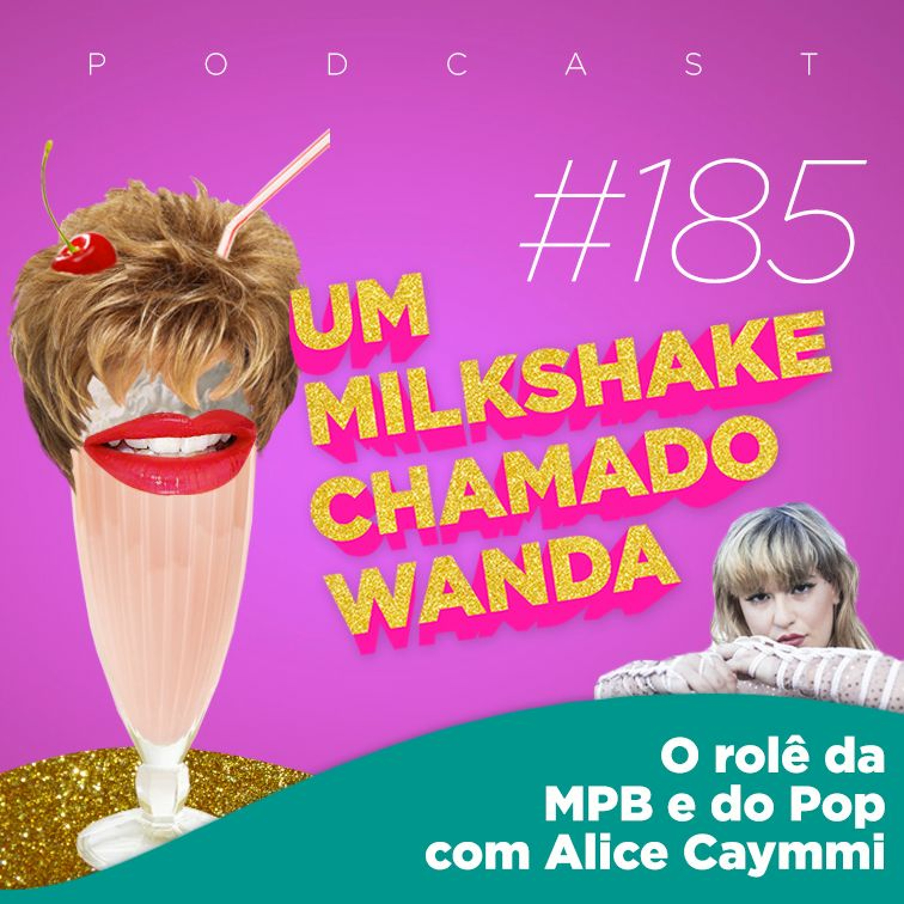 Um Milkshake Chamado Wanda