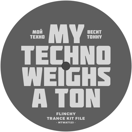 Flinchy - Trance Kit File / Dataweapon [MTWAT123]