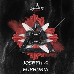 Joseph G - Euphoria Live Set 12-04-2018