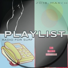 Playlist 2018 March