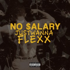 Just Wanna Flex Prod By GeraldoLIiVe