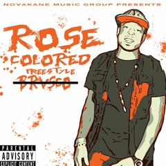 Rose Colored Freestyle