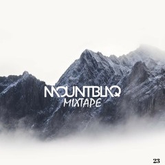 Mountblaq Mixtape - Episode 23 [Full of ID'S]