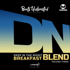 209 Breakfast Blend Volume Three | Deep Nights Volume Eight