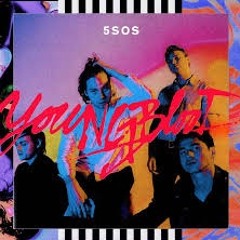 YOUNG BLOOD 5SOS