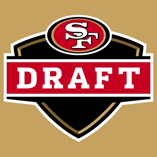Ep. 49 49ers draft preview show with a 3person 7round mock draft by