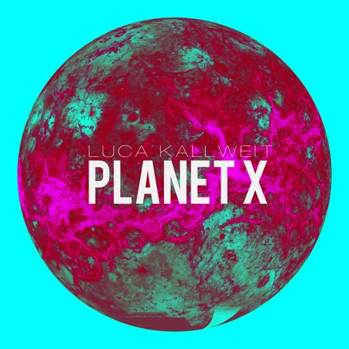 Planet X (Original Mix)