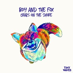 Boy and the Fox - Crabs on the Shore