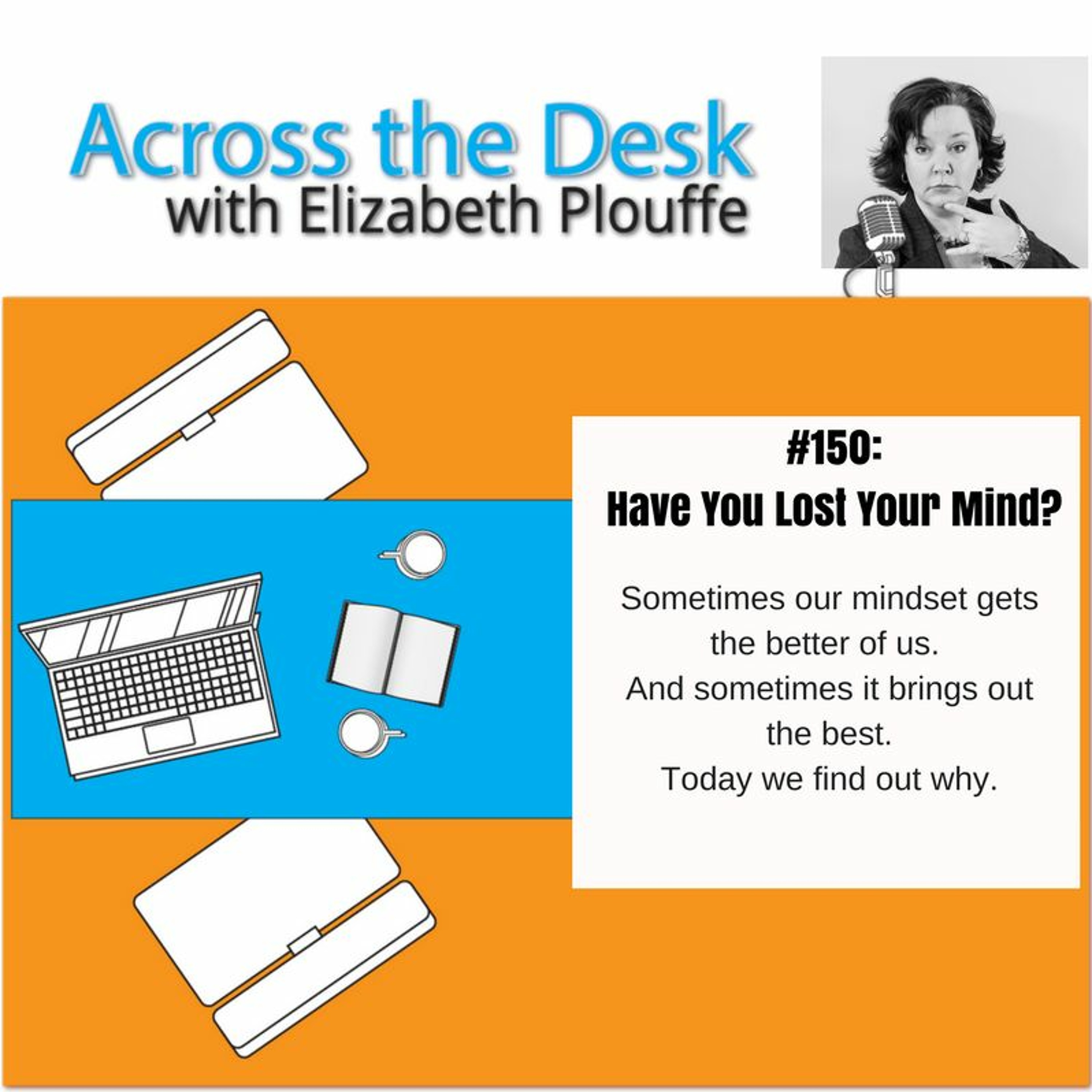Across the Desk