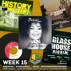 Sound Armada Reggae Dancehall Radio Week 15 - 2018