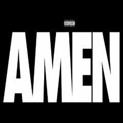 Amen (Feat. Vrses) (Prod By. TheBeatPlug)
