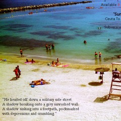 Chefchaouen, a reading from 'Summer In The City State - Ceuta To Tangier Through Fortress Europe'