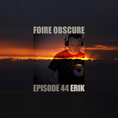 Foire Obscure 044 by Erik Lindenberg / Vinyl only