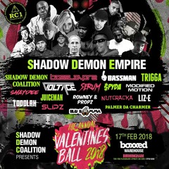 Rowney & Propz Toddlah Nutcracka Palmer Da Charmer & Trigga @ The Shadow Demon Valentines Ball 2018