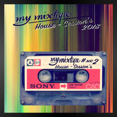 My Mixtape House - Session No. Two