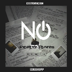 XXXTENTACION - Jocelyn Flores (NerdOff Remix)