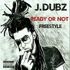 Ready Or Not (Freestyle)