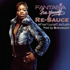 #FreeYourSelfLikeSushii (Fantasia-Free Yourself Re-Sauce) Prod.By: @Roscoesushii