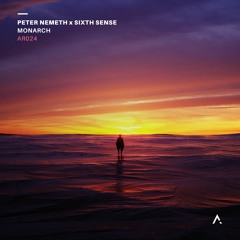 AR024 | Peter Nemeth X Sixth Sense - Monarch